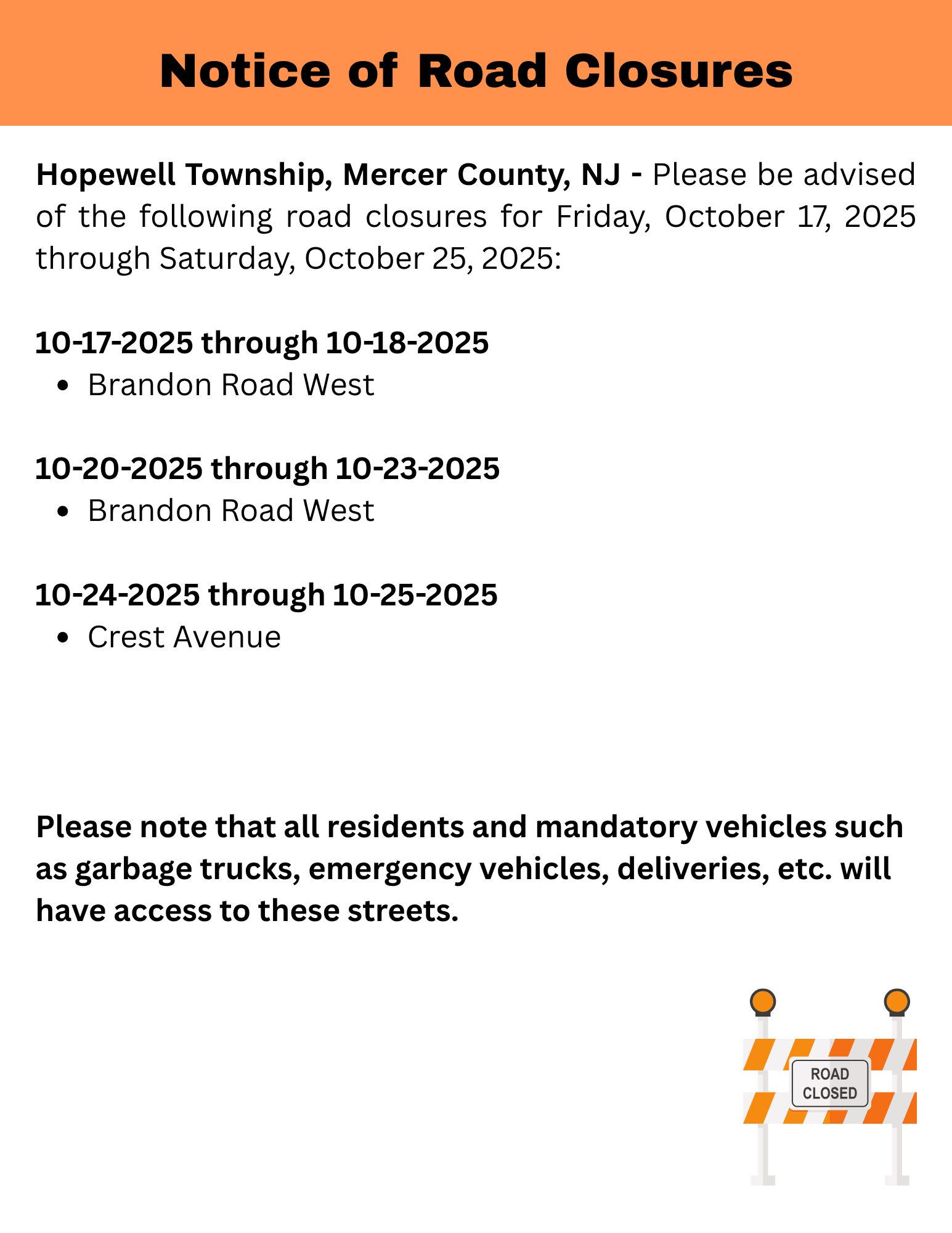 Road Closures 10-17-2025 through 10-25-2025